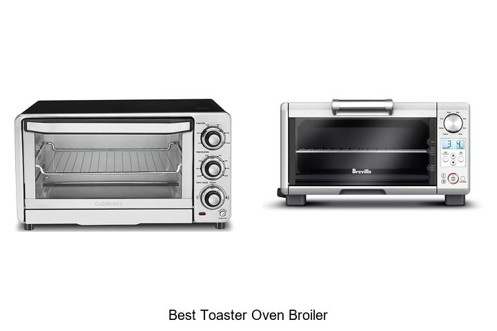 Top 12 Best Toaster Oven Broiler For Perfect Results
