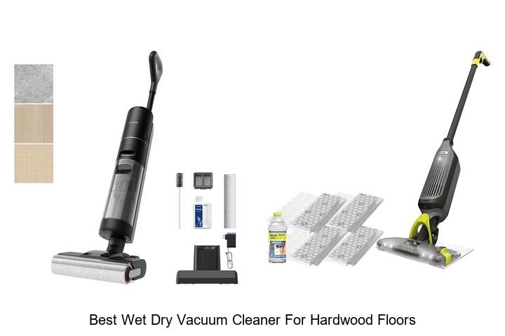 Top 12 Best Wet Dry Vacuum Cleaner for Hardwood Floors You Must See