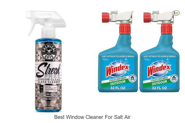 Top 12 Best Window Cleaner For Salt Air That Really Works!